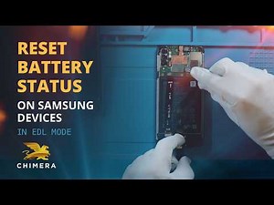 Samsung Reset Battery Status in EDL mode with ChimeraTool