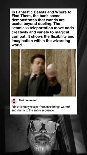 The Magical Bank Heist in Fantastic Beasts