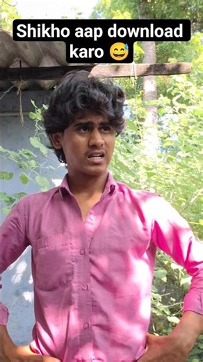 Shikho aap download karo 😅 #funny #comedy #jokes #funnymemes