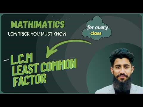 LCM Made Easy | Fastest Method with Examples || Mathematics || Basic #education