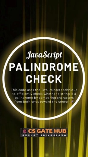 Palindrome Check Using Two Pointers in JavaScript | DSA Visualization 🚀