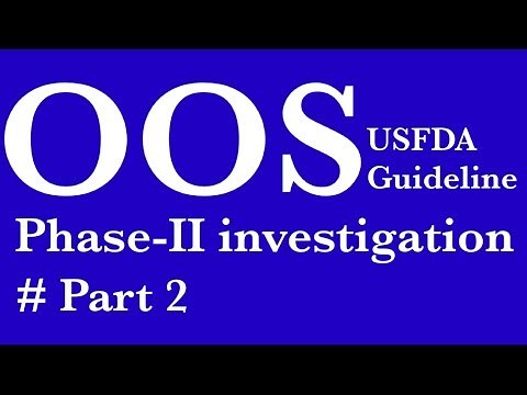 OOS guideline Phase-II investigation Part:2