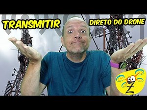 Transmitir vídeo do drone pelo OBS por RTMP? Entenda com Zmaro em 4:60