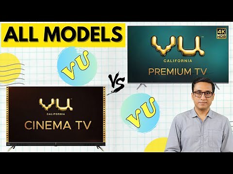 VU Premium 4K TV 2020 vs VU Cinema TV ⚡⚡ DETAILED COMPARISON 🔥 TechTalk 57