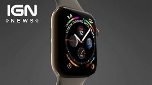 Apple has debuted their latest Series 4 smartwatch! | IGN