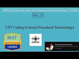 RHIT Exam Prep 012 | CPT Coding | 👩🏻‍💻