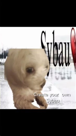 Create ur own Sybau #sybau #dog #nobatidao