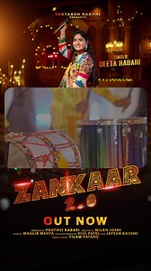 ZANKAAR 2.0 is out now on YouTube … go and watch | Geeta Ben Rabari.