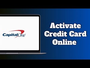 How to Activate Capital One Credit Card Online