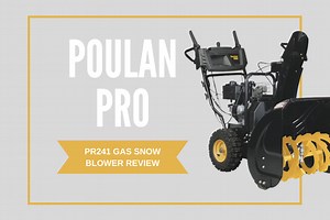 Poulan Pro Snowblower PR241 Review | A Powerful Two-Stage Gas Snow Blower For All Your Snow Clearing Needs - Smart Vac Guide