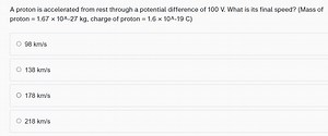 A proton is accelerated from rest through a potential differenc... | Filo