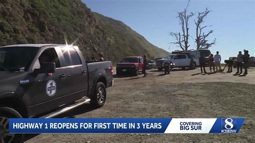 Highway 1 in Big Sur back open; hear from the first people to drive through