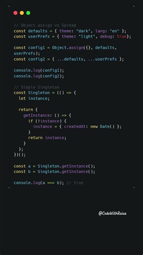 Spread vs Object.assign and the Singleton pattern in JavaScript #javascript #coding #shorts