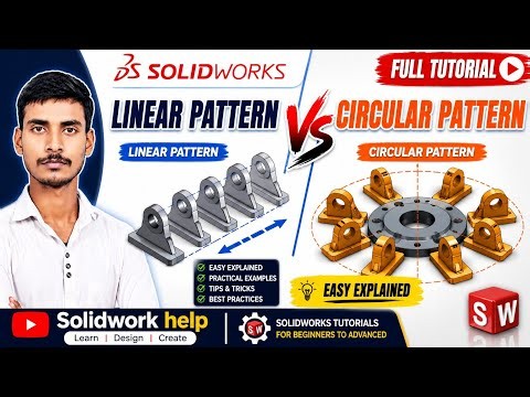 🚀 SOLIDWORKS Linear Pattern vs Circular Pattern ⚡ Complete Tutorial for Beginners | Solidwork Help