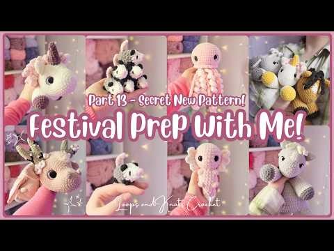 Revealing a Secret Project... (and market prepping) - Festival Prep Part 13