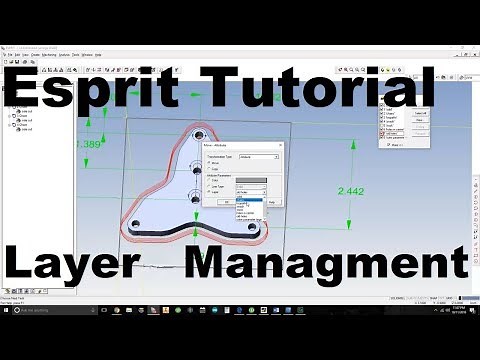 Esprit Tutorial: Layer Management