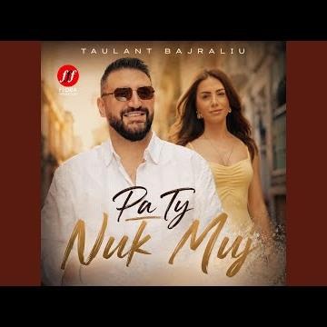 Pa Ty Nuk Muj