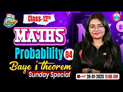 Class 12 Maths Chapter 13 Probability #4 | Bayes' Theorem | 12th Maths Imp Questions By RWA