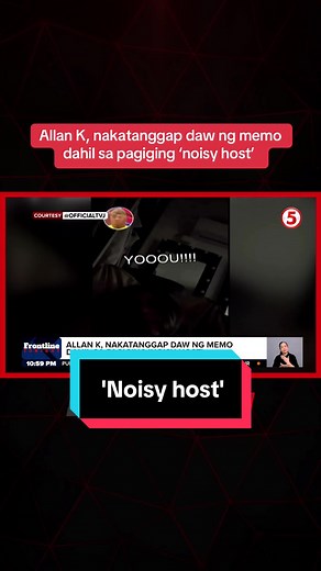 #FrontlineTonight | Nakatanggap umano ng memo si Dabarkads Allan K dahil sa pagiging “noisy host.”