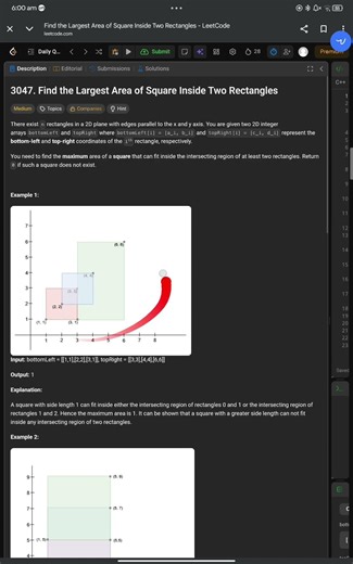 LeetCodeDailyChallenge 3047 | Find the LargestSquare Inside Rectangles | InterviewQuestion |Geometry