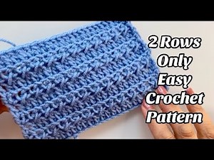 CROCHET PATTERN - 2 ROW REPEAT Easy Step by step Tutorial for Blankets & More US Terms