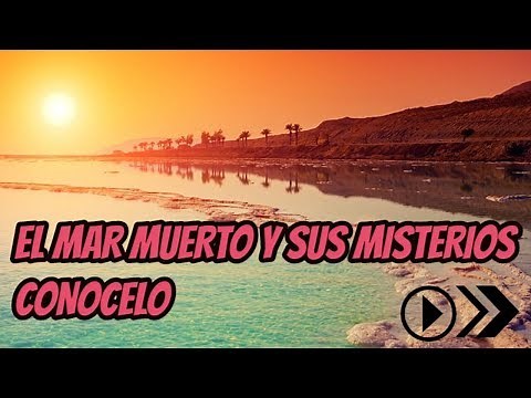 EL MAR MUERTO DOCUMENTAL EN ESPAÑOL