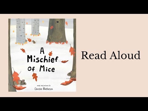A Mischief of Mice | Read Aloud