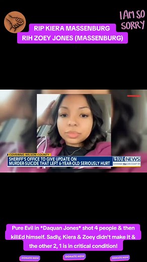******** T.W. ******** May Kiera Massenburg, 27 & her beautiful daughter Zoey Jones (Massenburg), 6 be playing in Heaven now together! 💜 ❤️ Daquan Marcato Jones, 32 was arrested in July for Felony Assault (on Kiera) & within hours of his release he went to the place Kiera was staying & eventually he sh0t 4 people (Kiera, Zoey, Devonte Ricks, 30 in critical condition & Makyah Page, 27 in stable condition). Daquan then took Kiera & Zoey but dropped off Zoey at someone's house to get help & procee