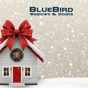 Give your home the holiday glow it deserves. Upgrade your windows, doors, or siding and feel the comfort, warmth, and savings. Claim up to $650 off this season. | BlueBird Windows & Doors