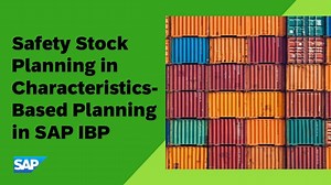 2511 Safety Stock Planning in Characteristics-Based Planning (CBP) in SAP Integrated Business Planning