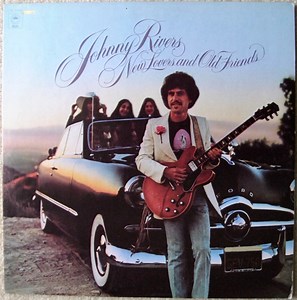 Johnny Rivers - New Lovers And Old Friends