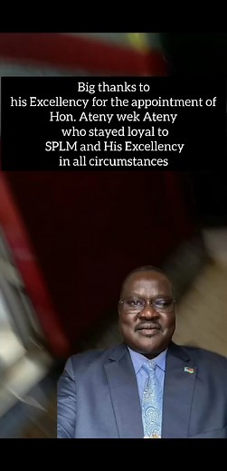 16K views · 258 reactions | Thank you his Excellency president Salva kiir mayardit for the appointment of the most intelligent, humble and hardworking man , Hon. Ateny wek Ateny is the true definition of loyalty He stayed down for long yet he kept praising the leadership of His Excellency and SPLM/A Ateny Wek Ateny | H.E Joe Young | Facebook
