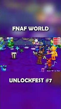 FNAF WORLD UNLOCKFEST Short 7 #fnaf #fnafworld #shorts #youtubeshorts