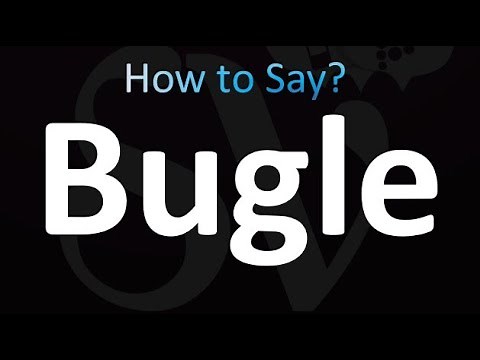 How to Pronounce Bugle (Correctly!)