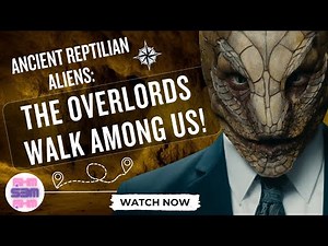 Shocking Truth: Ancient Reptilian Aliens – the OVERLORDS Walk Among Us!