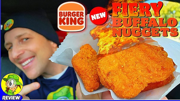 Burger King® FIERY BUFFALO CHICKEN NUGGETS Review