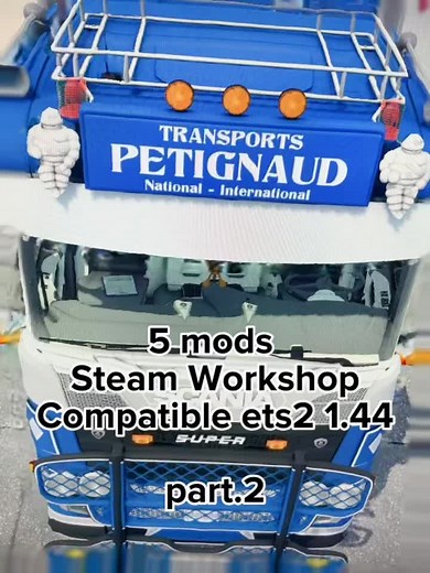ETS 2 Workshop Mods: Realism and Customization