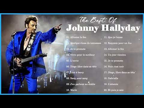 Johnny Hallyday Les Plus Belles Chansons 🎶Johnny Hallyday Greatest Hits Collection