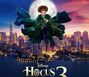 Hocus Pocus 3 Summary, Trailer, Cast, Where to Watch and More