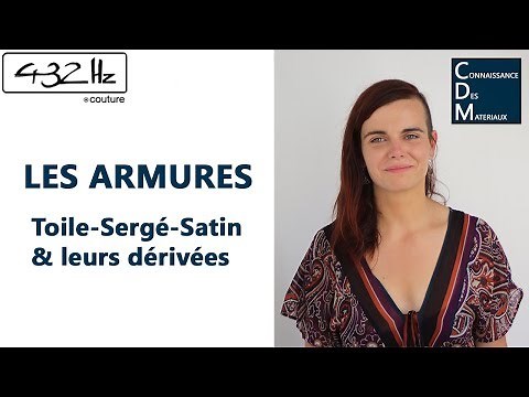 ▦Connaissance Des Matériaux▦ Cours3→Les armures: Toile, sergé, satin.