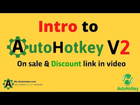 🆕 Course: Intro to AutoHotkey in v2 | Save big💲