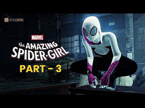 The Amazing Spider-Girl Part-3 | Marvel's Spider-Man Remastered PC Mods