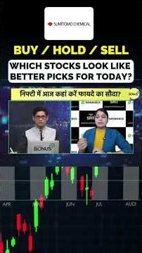 Which stocks look like better picks for today?