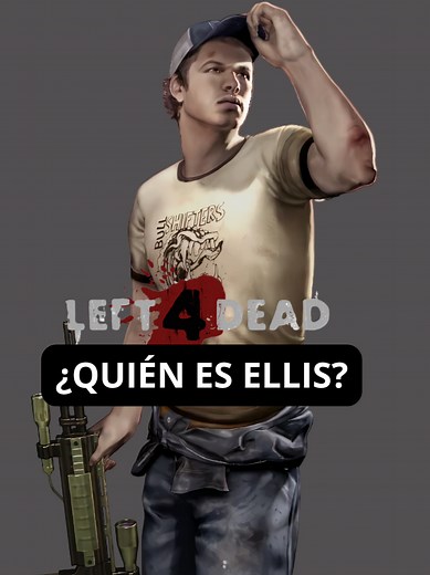 ¿Quién es Ellis de Left 4 Dead 2?