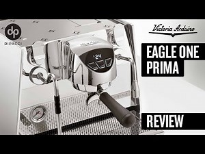 Victoria Arduino E1 Prima (Eagle One) Review