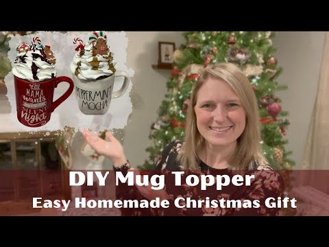 DIY Custom Mug Toppers | Easy Homemade Christmas Gift | Christmas Crafting With My Teenagers