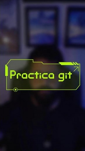 Practicar y aprender Git - Programación en español