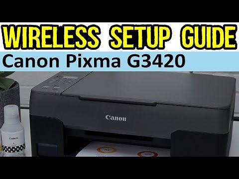 Canon Pixma G3420 Wifi Setup | Canon G3420 Wireless Connection Setup