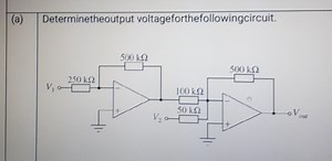 (a) Determinetheoutput voltageforthefollowingcircuit.... | Filo