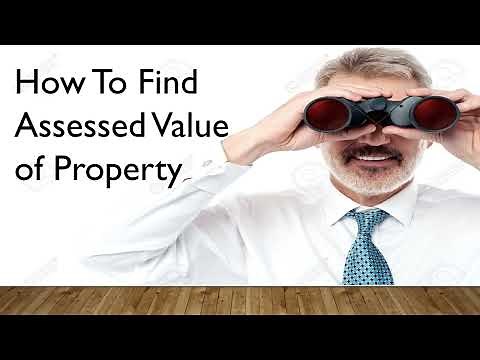How To Find Assessed Value Of Real Estate Property